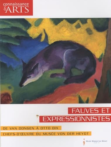 Fauves et expressionnistes: De Van Dongen à Otto Dix, Chefs-d'oeuvre du musée Von Der Heydt 9782758002598