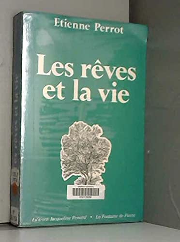 Les rêves et la Vie 9782907963213