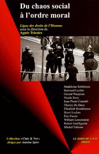 Du chaos social à l'ordre moral 9782915651027