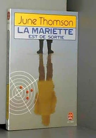 LA MARIETTE EST DE SORTIE 9782253044086