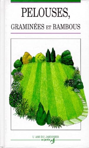 Pelouses, graminées et bambous 9782700037104