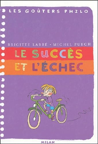 Le succès et l'échec 9782745907127