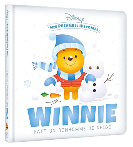 DISNEY - Mes Premières Histoires - Winnie fait un bonhomme de neige 9782017192121