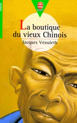 La boutique du vieux Chinois 9782013214537