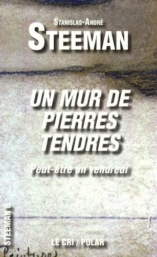 Un mur de pierres tendres 9782871064671