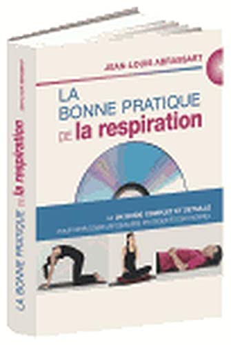 La Bonne Pratique de la respiration 9782286118853