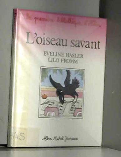L'Oiseau savant 9782226016010