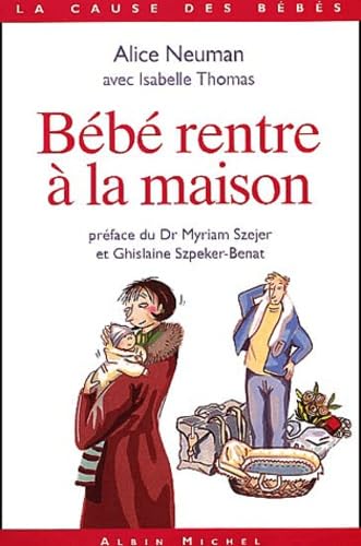 Bébé rentre à la maison 9782226131546