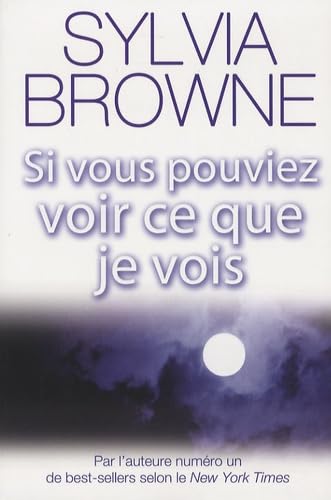 Si vous pouviez voir ce que je vois 9782895654667