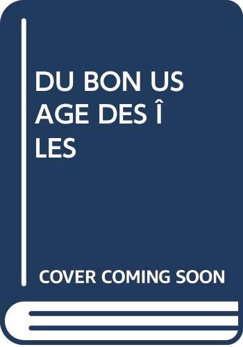 Du bon usage des îles 9782857921646