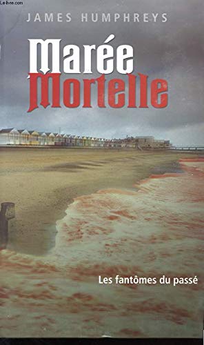 Maree mortelle 9782738218063