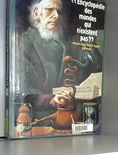 Encyclopédie des mondes qui n'existent pas 9782070510320