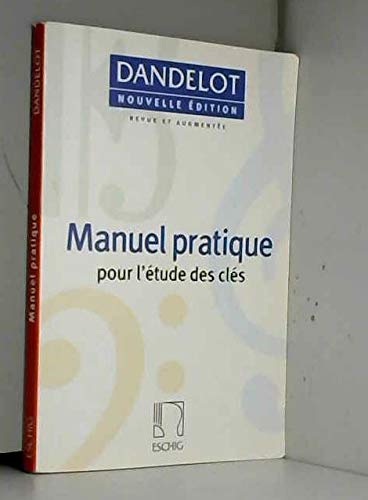 MANUEL PRATIQUE POUR L'ETUDE DES CLES 9790045043063