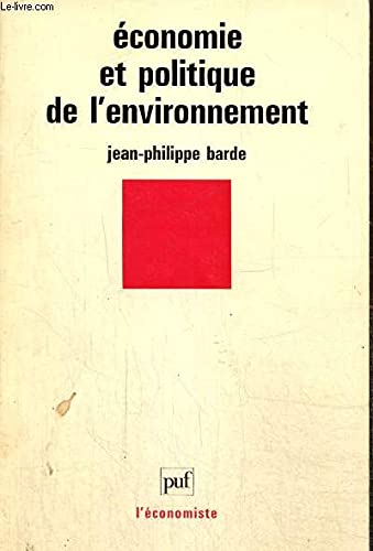 Economie et politique de l'environnement 9782130450269