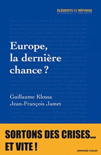 Europe : la dernière chance ? 9782200274627