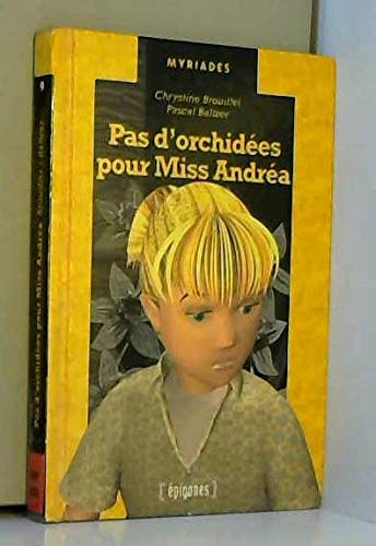 Pas d'orchidées pour Miss Andrea 9782736646257