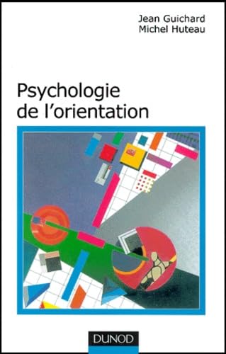 Psychologie de l'orientation 9782100051052
