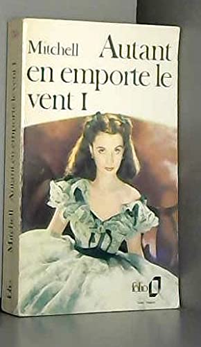 AUTANT EN EMPORTE LE VENT.TOME 1. 9782070367405