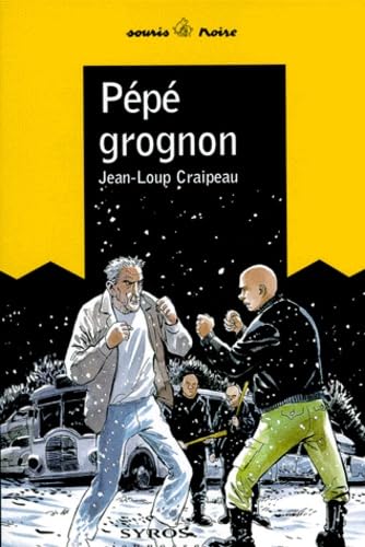 Pépé grognon 9782841465637