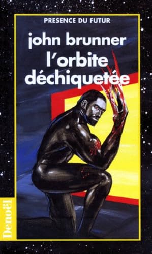 L'orbite déchiquetée 9782207501375