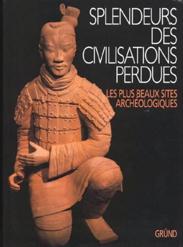 SPLENDEURS CIVILISAT PERDUES 9782700021394