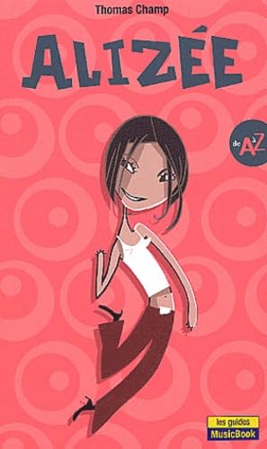 Alizée de A à Z 9782843431500