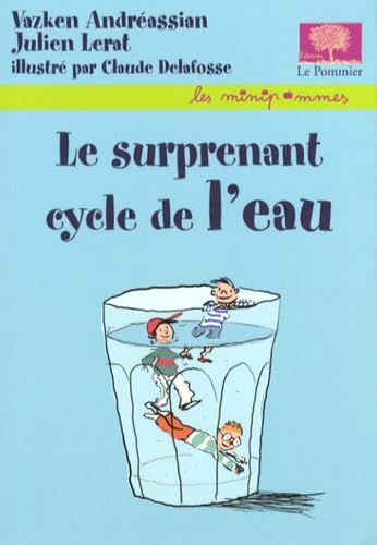 Le surprenant cycle de l'eau 9782746503298