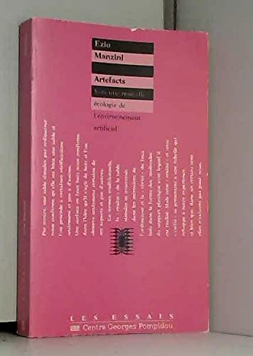 Artefacts : vers une nouvelle écologie de l'environnement artificiel 9782858506408