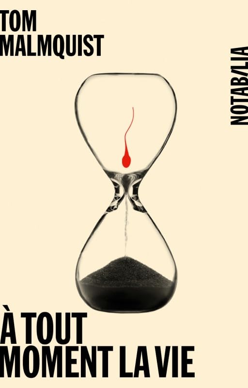 À tout moment la vie 9782882504296