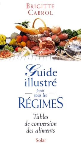 Guide illustré pour tous les régimes 9782263028311