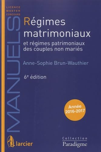 Régimes matrimoniaux et régimes patrimoniaux des couples non mariés 9782390130925