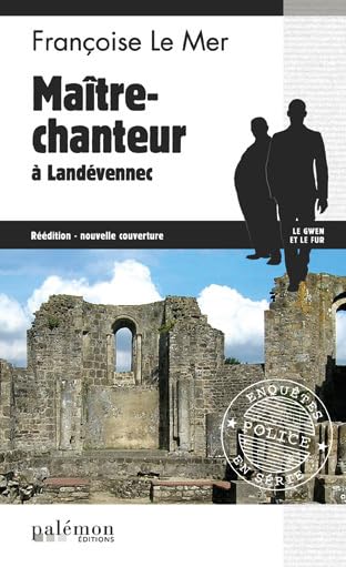 Maître-chanteur à Landévennec 9782916248837