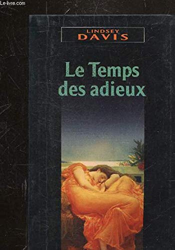 Le temps des adieux 9782702877333