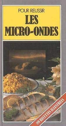 Les Micro-ondes 9782700061109