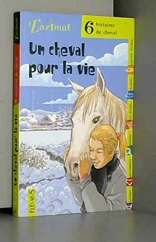 Un cheval pour la vie 9782215052142
