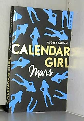 Calendar Girl - Mars 9782298123074