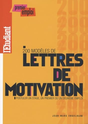 200 Modèles de lettres de motivation 9782846247764