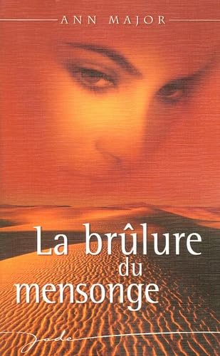 La brûlure du mensonge 9782280093552