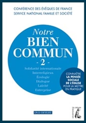 NOTRE BIEN COMMUN 2 + DVD (0) 9782708244856