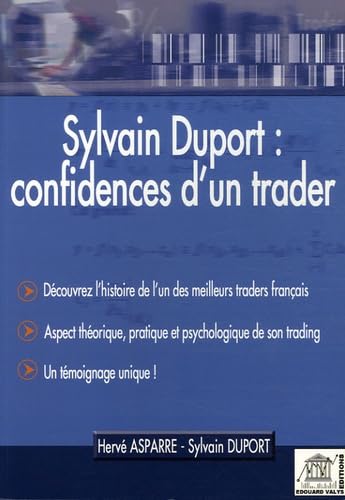 Sylvain Duport : confidences d'un trader 9782915401134