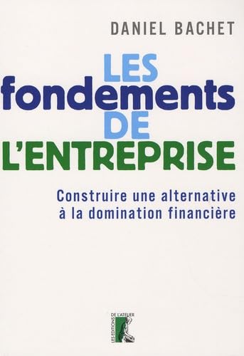 Les fondements de l'entreprise 9782708239531