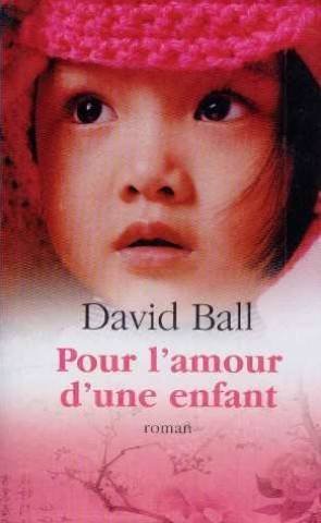 Pour l'amour d'une enfant 9782298009798