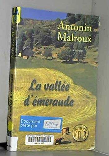 La vallée d'émeraude 9782846941549