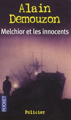 Melchior et les innocents 9782266138987