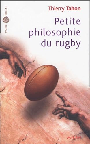Petite philosophie du rugby 9782745915580
