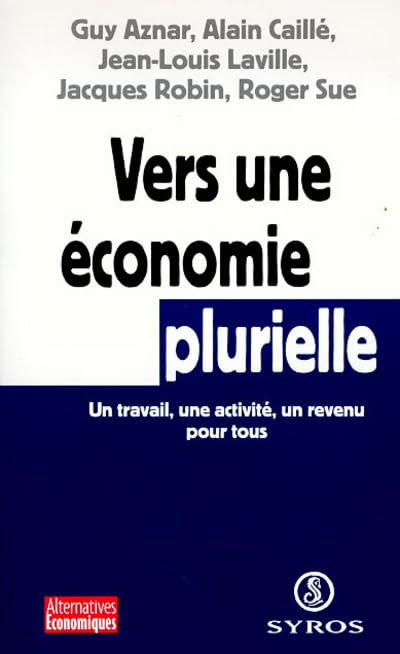 VERS UNE ECONOMIE PLURIELLE 9782841464593