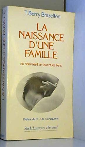 La Naissance d'une famille 9782234016224