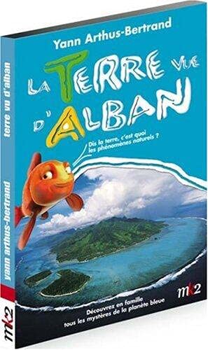 La terre vue d'Alban, volume 2 par Yann Arthus-Bertrand 3384442191753