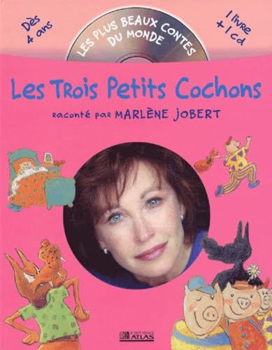 Les Trois Petits Cochons 9782723442978