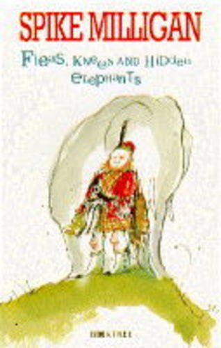 Fleas, Knees and Hidden Elephants 9780752201573